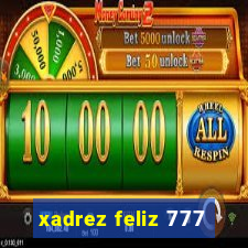 xadrez feliz 777